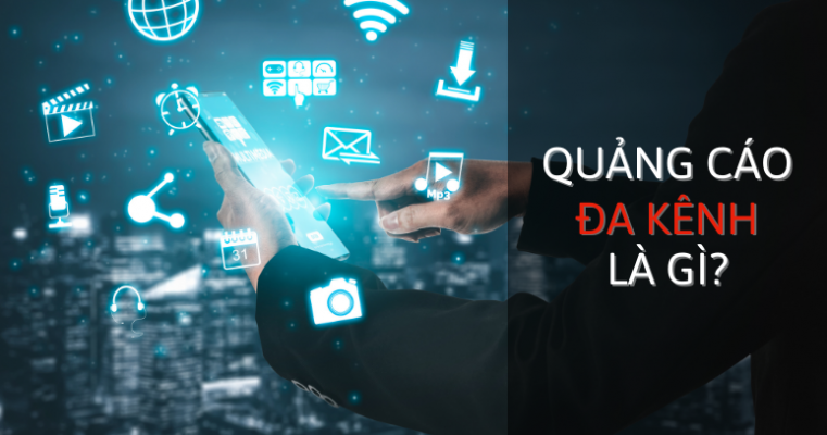 Quảng cáo đa kênh