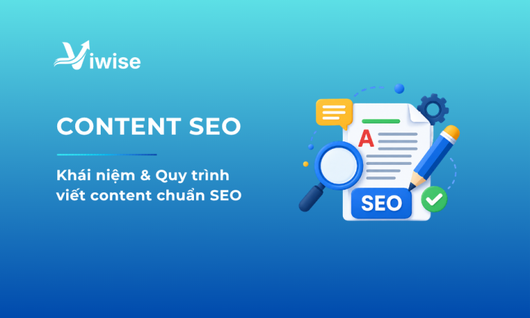 Content SEO: Khái niệm và hướng dẫn cách viết chuẩn SEO