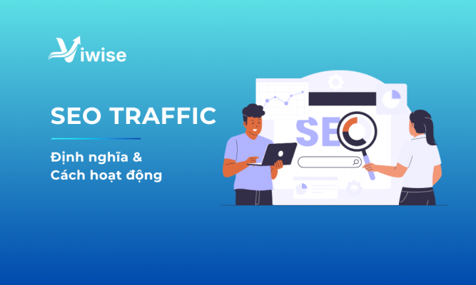 Tìm hiểu dịch vụ SEO traffic