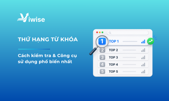 Kiểm tra thứ hạng từ khóa trên Google