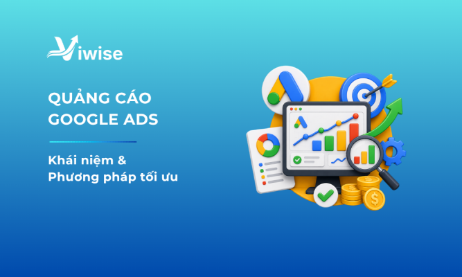 Định nghĩa và cách tối ưu quảng cáo google ads
