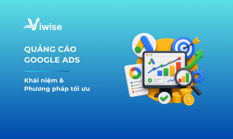 Định nghĩa và cách tối ưu quảng cáo google ads